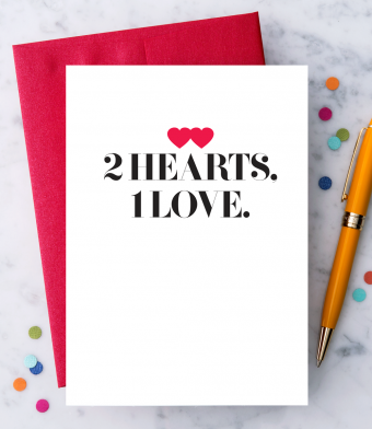 Design with Heart Studio - Greeting Cards - “2 Hearts, 1 Love”