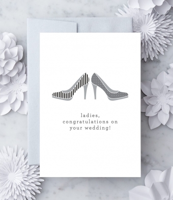 Design with Heart Studio - Greeting Cards - “Ladies, congratulations on your wedding.”
