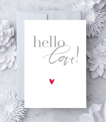 Design with Heart Studio - Greeting Cards - “hello love!”