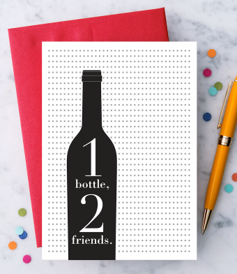Design with Heart Studio - Greeting Cards - “1 bottle, 2 friends.”