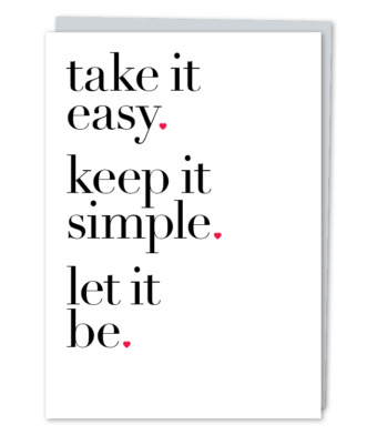 Design with Heart Studio - take it easy. keep it simple. let it be.