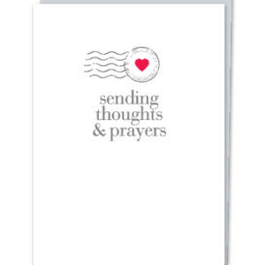 Sending thoughts & prayers