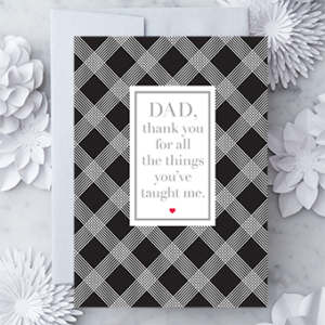 “Dad, thank you for all the things you’ve taught me.”