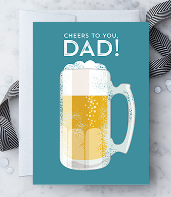 Design with Heart Studio - “Cheers to you, Dad!”