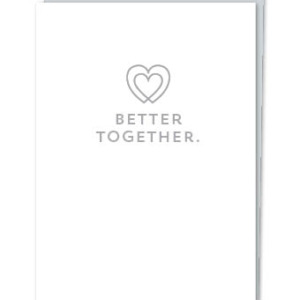 Better Together