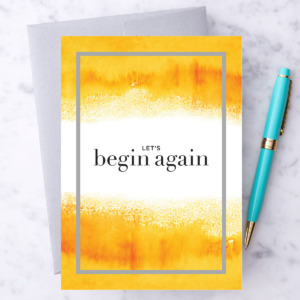 Let's Begin Again