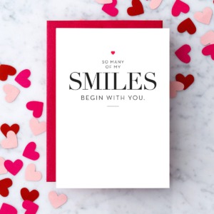 So Many of My Smiles Begin With You