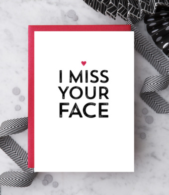 Design with Heart Studio - I Miss Your Face