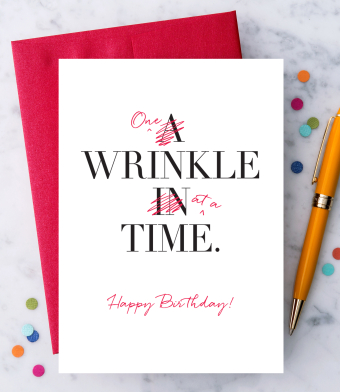 Design with Heart Studio - One Wrinkle At A Time – Happy Birthday Card