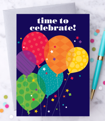 Design with Heart Studio - Time to Celebrate Greeting Card – Colorful Balloons & Confetti